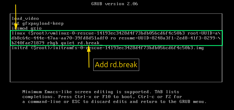 Add rd.break on grub menu