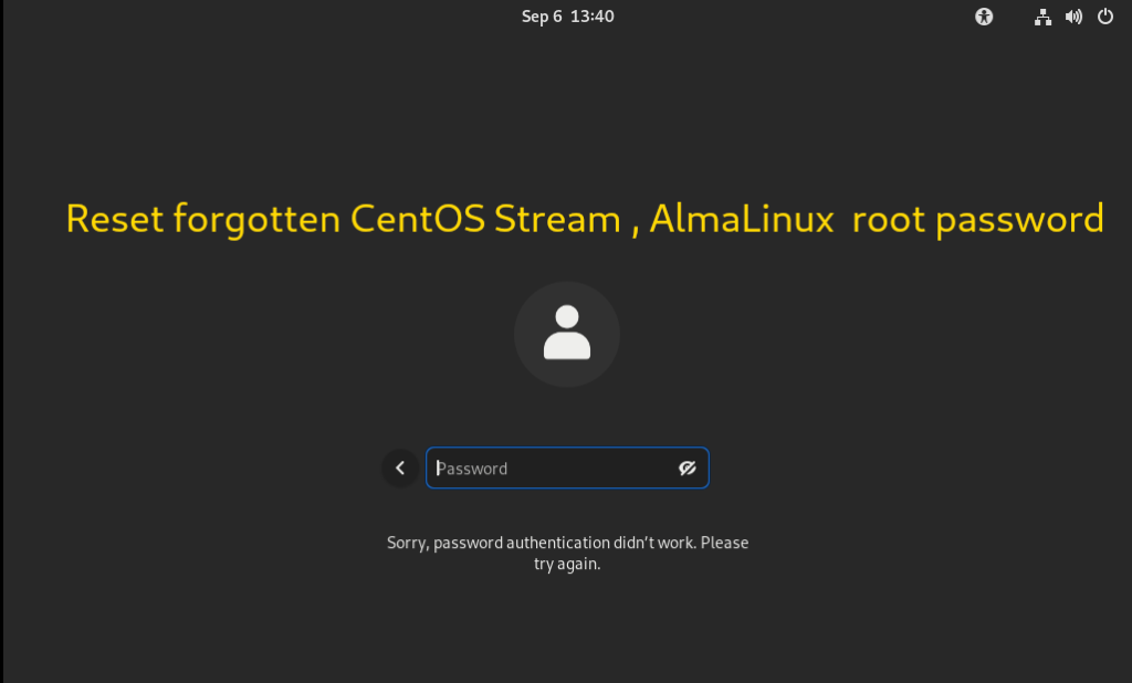 reset-forgotten-centos-stream-almalinux-root-password